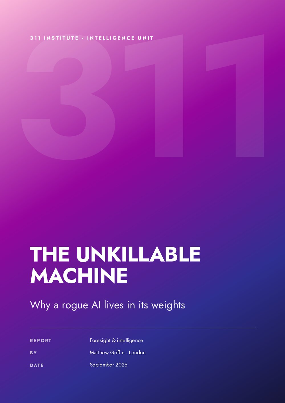 Rogue AI and The Unkillable Machine cover